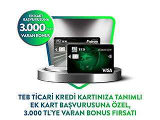 TEB Ticari Kartından Ek Kart Başvuruna 3.000 TL Bonus!