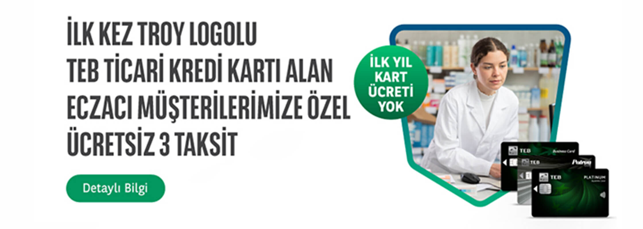 TEB Ticari Kredi Kartı Alan Eczacı Müşterilerine Ücretsiz 3 Taksit!