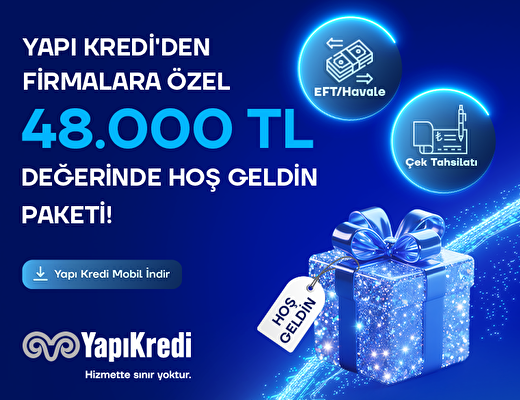 Firmalara Özel Hoş Geldin Paketi Yapı Kredi'de! Firmalara Özel Hoş Geldin Paketi Yapı Kredi'de!