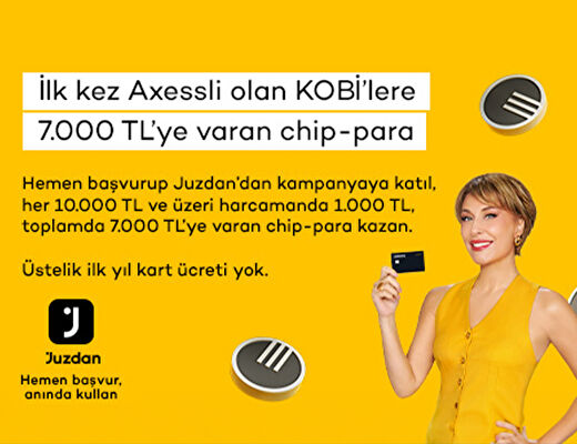 Axess Business sahibi olanlar 7.000 TL’ye varan chip-para kazanıyor!