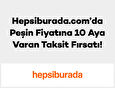 Hepsiburada.com’da Peşin Fiyatına 10 Aya Varan Taksit Fırsatı!
