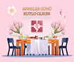 Anneler Günü'ne özel restoran ve çiçek harcamalarınıza 300 TL bonus!
