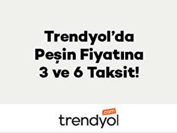 Trendyol’da Peşin Fiyatına 3 ve 6 Taksit!