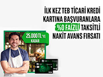 25.000 TL'ye varan %0 Faizli Taksitli Nakit Avans!